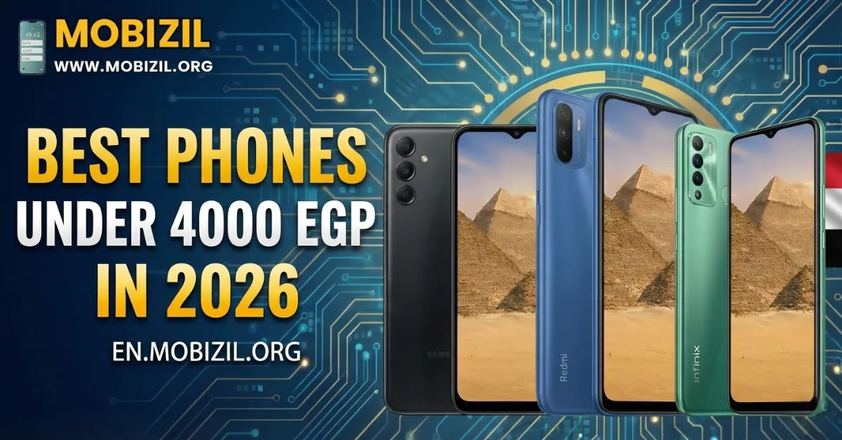 Best Phones Under 4000 Egp
